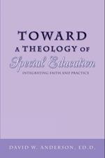 Toward a Theology of Special Education