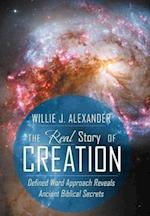 The Real Story of Creation