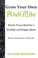 Grow Your Own Penicillin