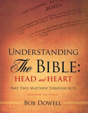 Understanding the Bible: Head and Heart