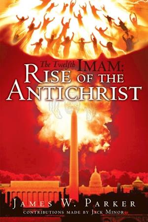 Twelfth Imam: Rise of the Antichrist