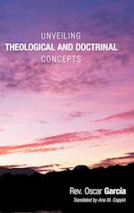 Unveiling Theological and Doctrinal Concepts