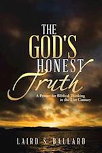 The God's Honest Truth