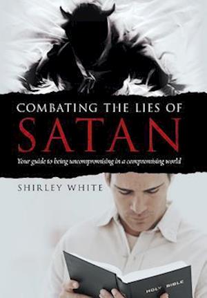 Combating the Lies of Satan