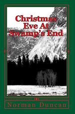 Christmas Eve At Swamp's End