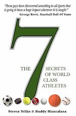 The 7 Secrets of World Class Athletes