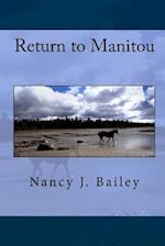 Return to Manitou