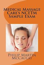 Medical Massage Care's Ncetm Sample Exam