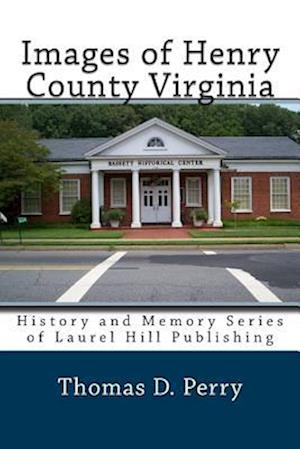 Images of Henry County Virginia