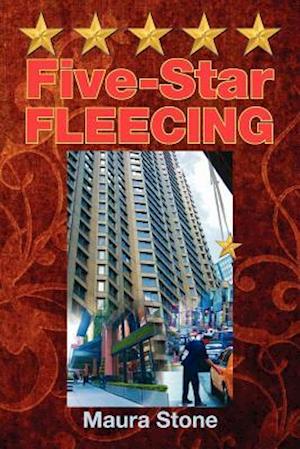 Five-Star Fleecing