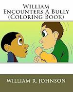 William Encounters a Bully (Coloring Book)