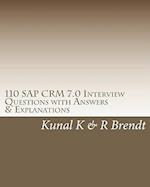 110 SAP Crm 7.0 Interview Questions with Answers & Explanations