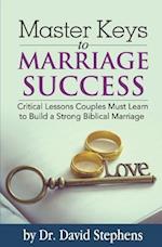 Master Keys to Marriage Success