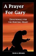 A Prayer for Gary