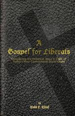 A Gospel for Liberals