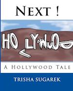 Next !: A Hollywood Tale 