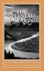 The Splendid Wayfaring