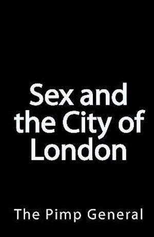 Sex and the City of London