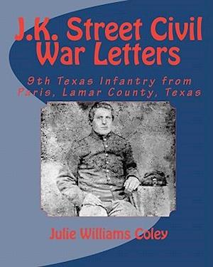 J.K. Street Civil War Letters