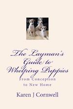 The Layman's Guide to Whelping Puppies