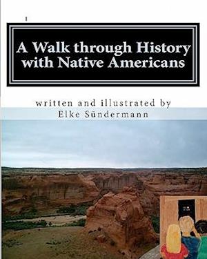 A Walk Through History with Native Americans