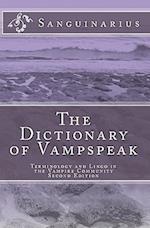 The Dictionary of Vampspeak, Second Edition