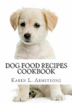 Dog Food Recipes Cookbook