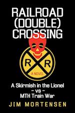 Railroad (Double) Crossing