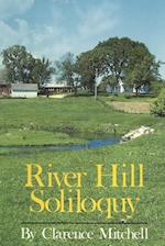 River Hill Soliloquy