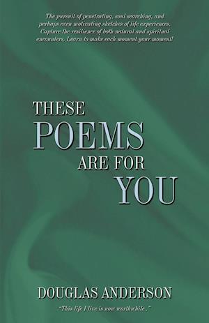 These Poems Are for You