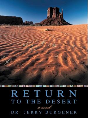 Return to the Desert