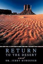 Return to the Desert