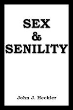 Sex & Senility