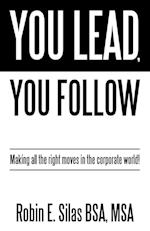 You Lead, You Follow