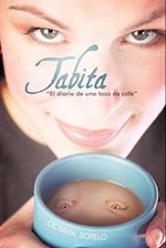 Tabita El Diario de Una Taza de Cafe