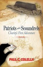 Patriots and Scoundrels