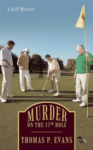 Murder on the 17Th Hole