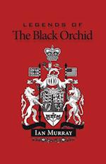 Legends of the Black Orchid