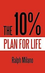 The 10% Plan for Life