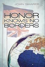 Honor Knows No Borders