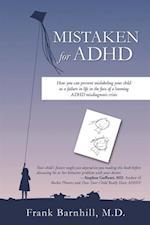 Mistaken for Adhd