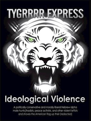 Ideological Violence