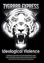 IDEOLOGICAL VIOLENCE