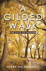 A Gilded Walk