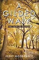A Gilded Walk