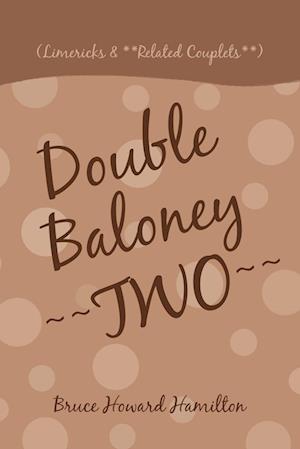 Double Baloney Two