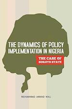 The Dynamics of Policy Implementation in Nigeria