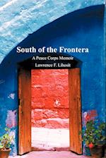 South of the Frontera; A Peace Corps Memoir