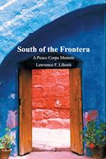 South of the Frontera; a Peace Corps Memoir