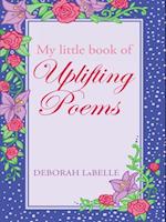 My Little Book of Uplifting Poems